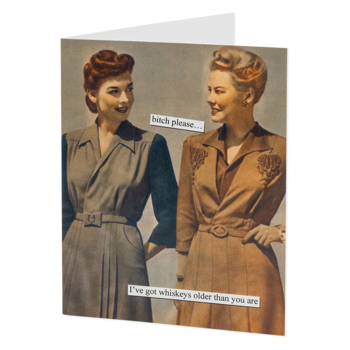 Tarjeta de cumpleaños de Anne Taintor Whiskeys Bitch Please